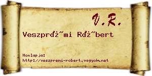 Veszprémi Róbert névjegykártya